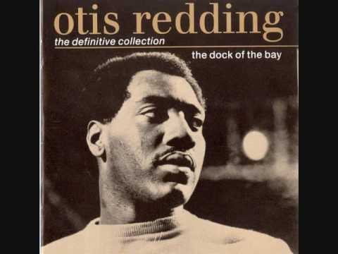 (Sittin' On) The Dock of the Bay Otis Redding