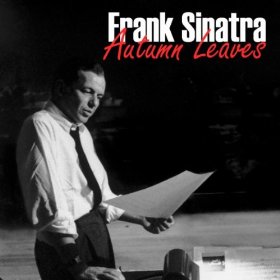 Autumn Leaves Frank Sinatra