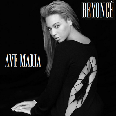 Ave Maria Beyoncé