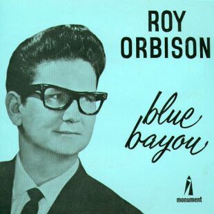 Blue Bayou Roy Orbison