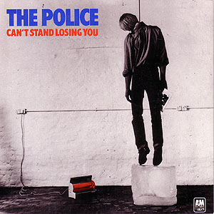Can't Stand Losing You The Police