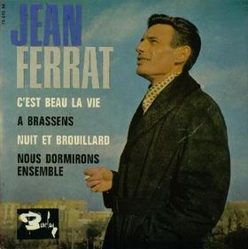 C'est beau la vie Jean Ferrat
