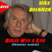 Derniers baisers Mike Shannon