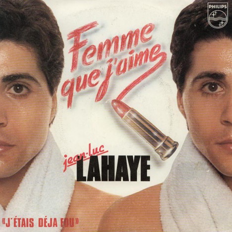 Femme que j'aime Jean-Luc Lahaye