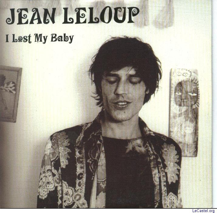 I Lost My Baby Jean Leloup
