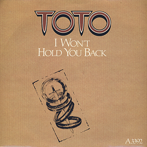 I Won't Hold You Back Toto