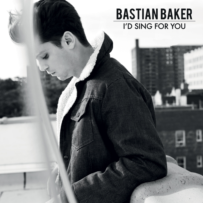 I'd Sing for You Bastian Baker