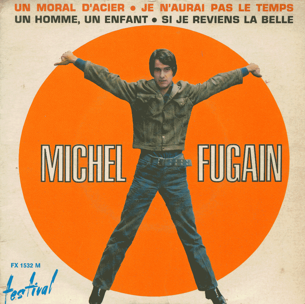 Je n'aurai pas le temps Michel Fugain