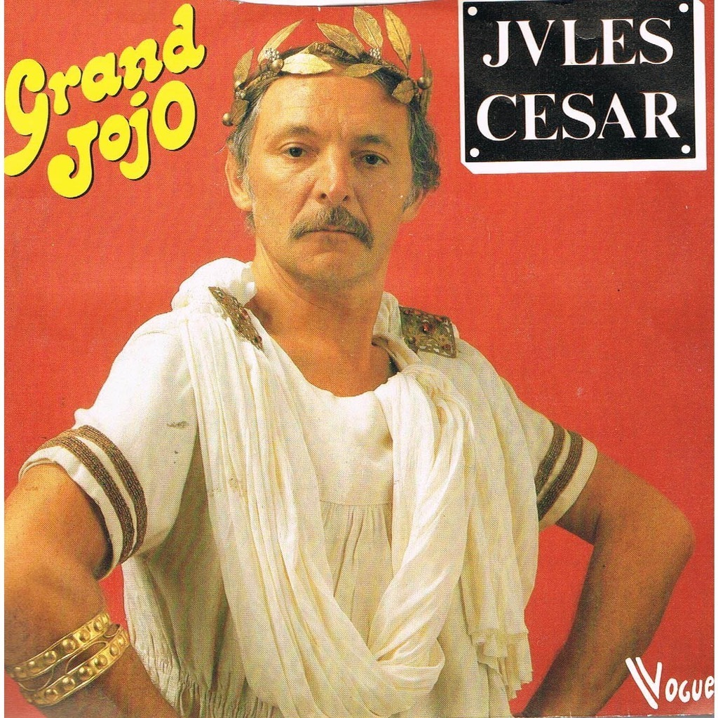 Jules César Le Grand Jojo