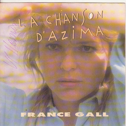 La chanson d'Azima France Gall