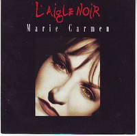 L'aigle noir Marie Carmen