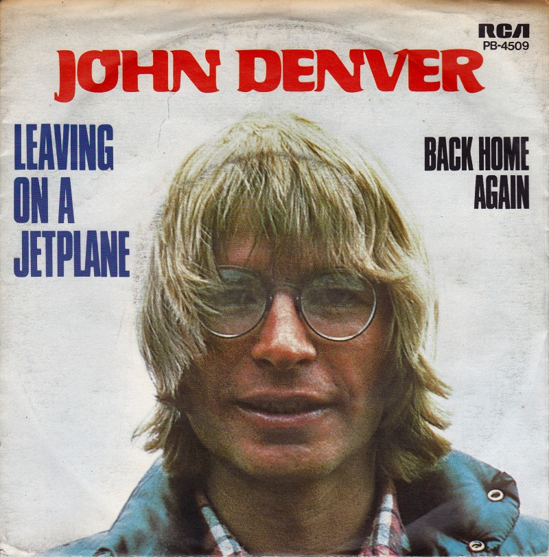 Leaving on a Jet Plane John Denver