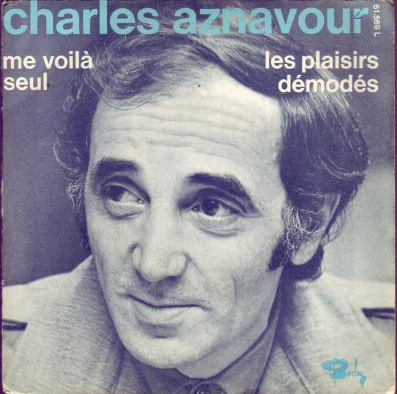 Les plaisirs demodés Charles Aznavour