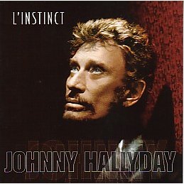 L'instinct Johnny Hallyday
