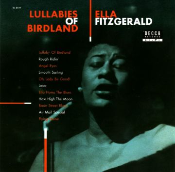 Lullabies of Birdland Ella Fitzgerald