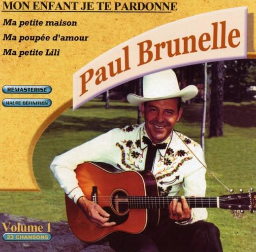 Mon enfant je te pardonne Paul Brunelle
