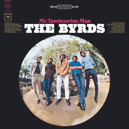 Mr Tambourine Man The Byrds