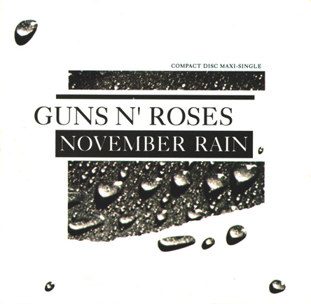 November Rain Guns N' Roses