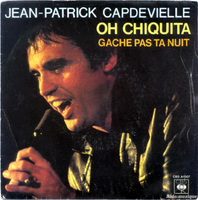 Oh Chiquita Jean-Patrick Capdevielle
