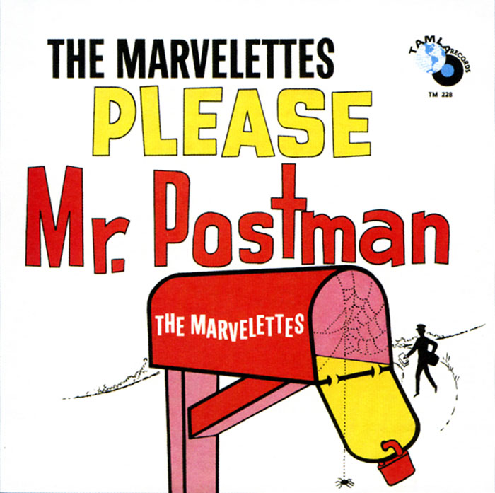 Please Mr. Postman The Marvelettes