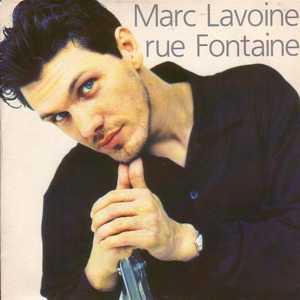 Rue Fontaine Marc Lavoine