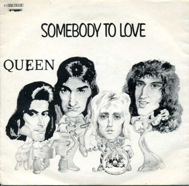 Somebody to Love Queen
