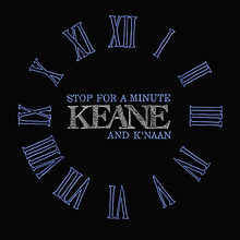 Stop for a Minute Keane