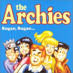 Sugar Sugar The Archies