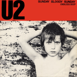 Sunday Bloody Sunday U2