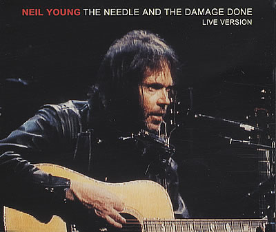 The Needle And the Damage Done Neil Young