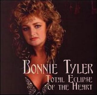 Total Eclipse of the Heart Bonnie Tyler