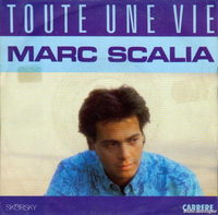 Toute une vie Marc Scalia