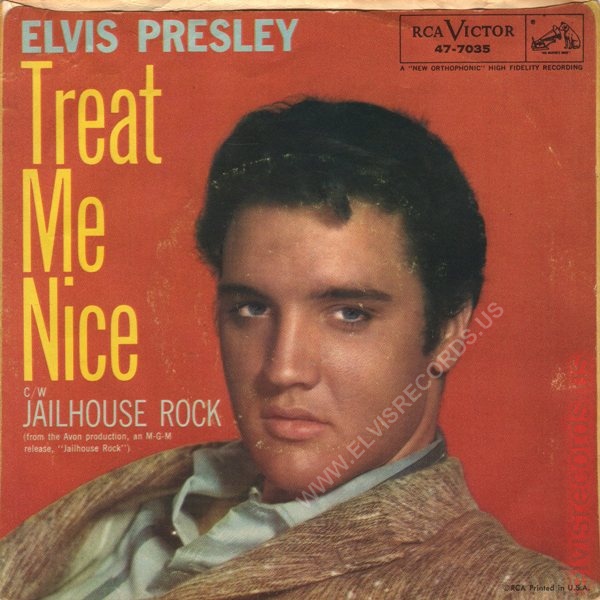 Treat Me Nice Elvis Presley