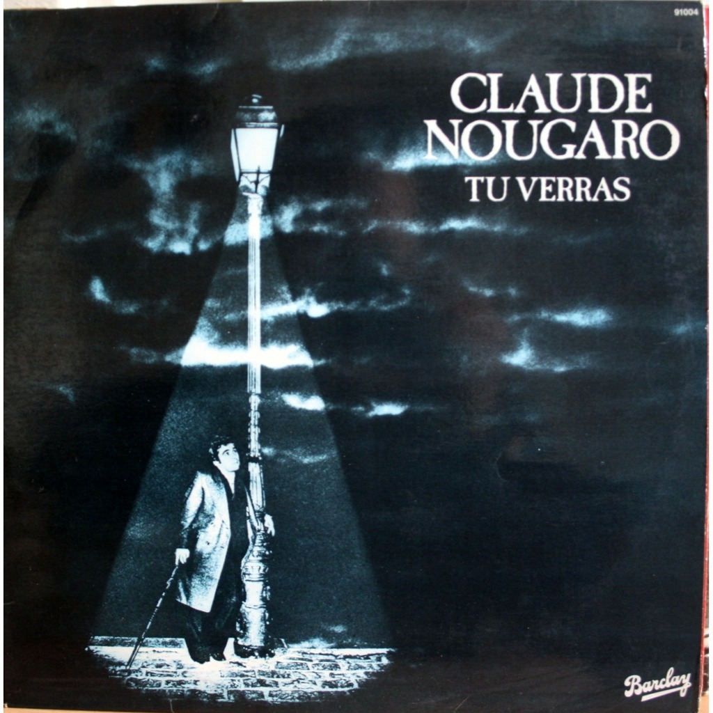 Tu verras Claude Nougaro