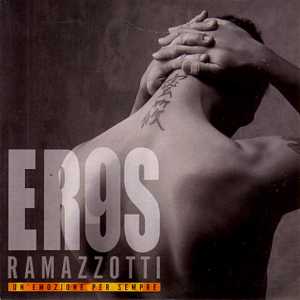 Un emozione per sempre Eros Ramazzotti