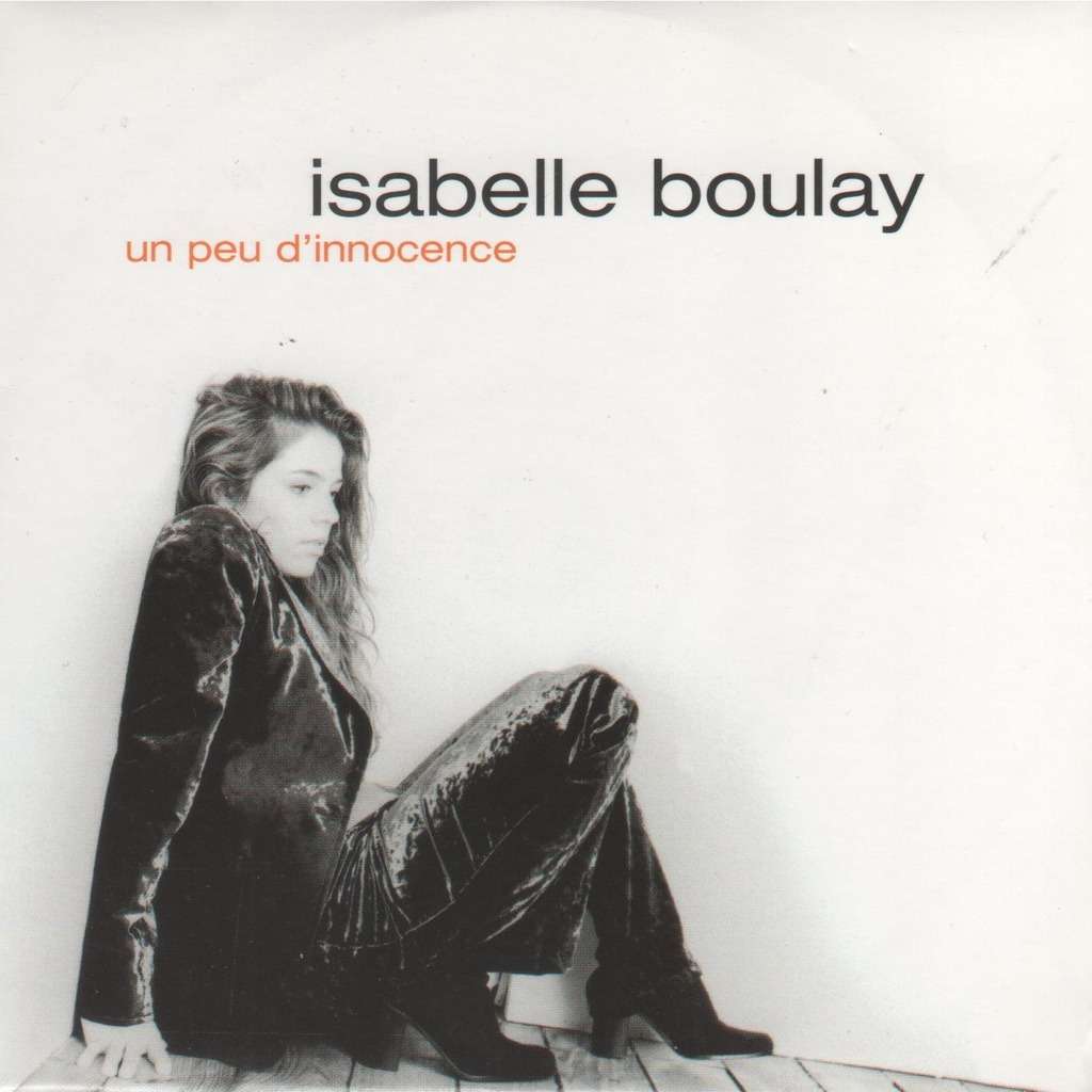 Un peu d'innocence Isabelle Boulay