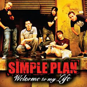 Welcome to My Life Simple Plan