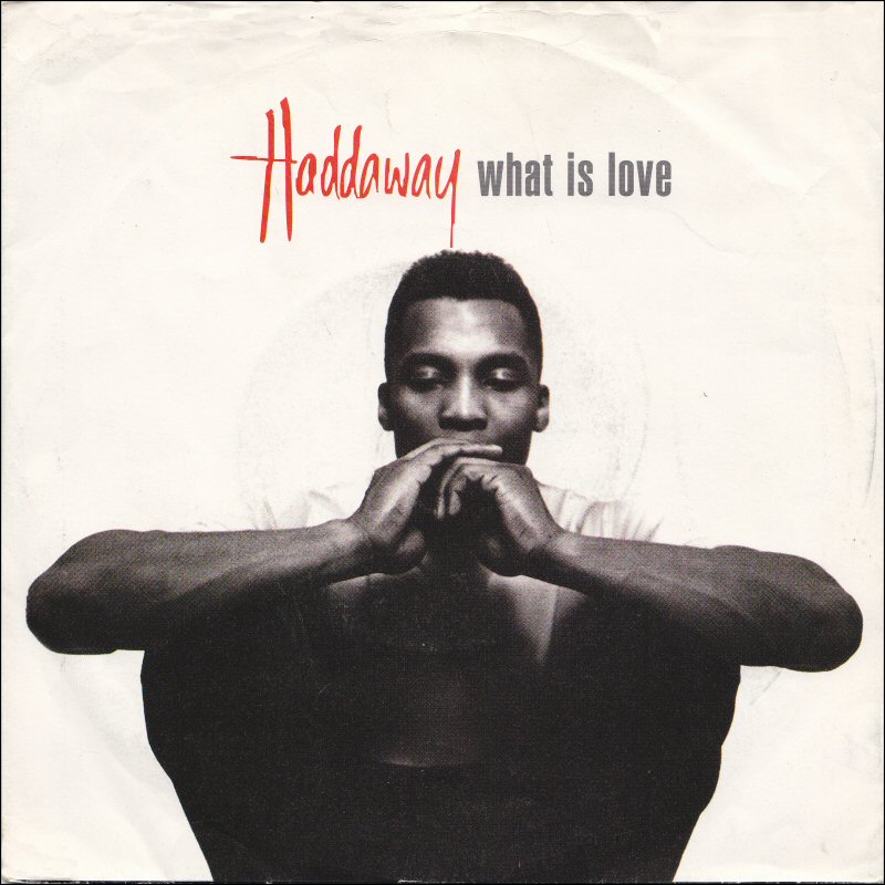 What is Love Haddaway