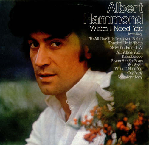 When I Need You Albert Hammond