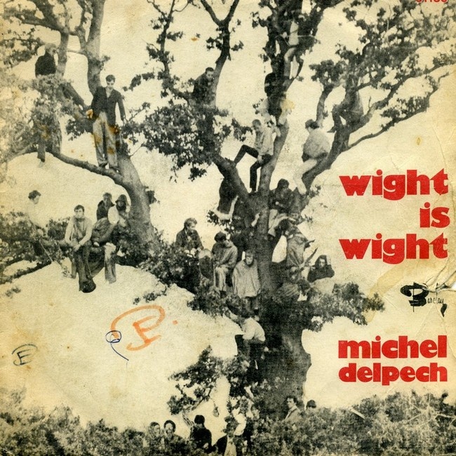 Wight Is Wight Michel Delpech