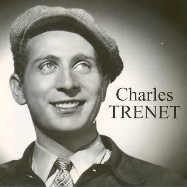 Y'a d'la joie Charles Trenet