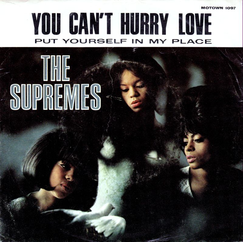You Can't Hurry Love The Supremes