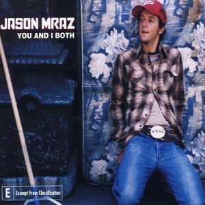 You and I Both Jason Mraz
